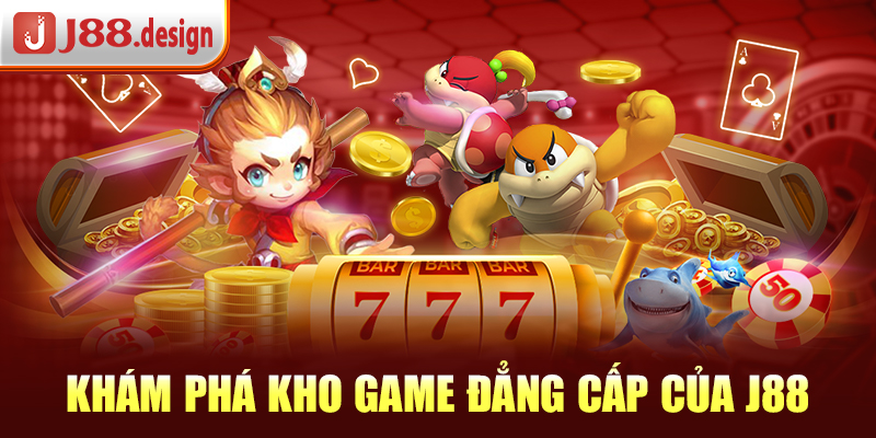 kham-pha-kho-game-dang-cap-cua-j88-