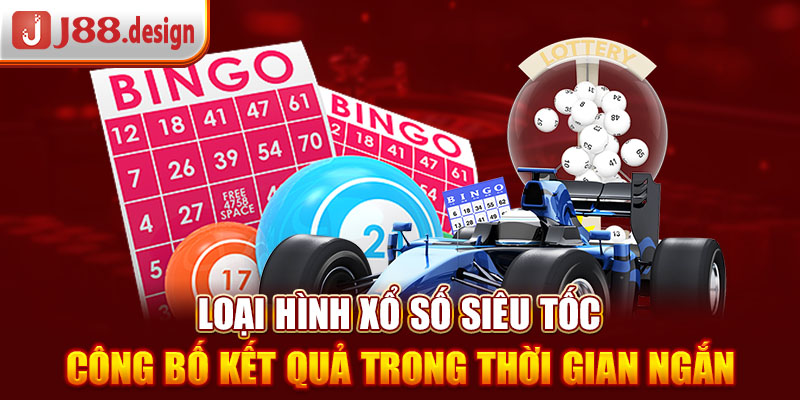 loai-hinh-xo-so-sieu-toc-cong-bo-ket-qua-trong-thoi-gian-ngan